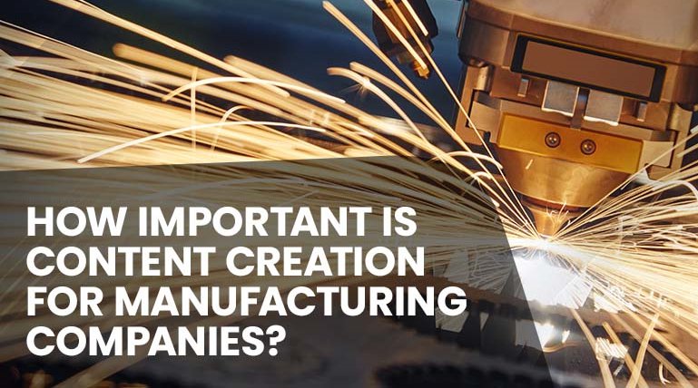 Manufacturing Content Creation